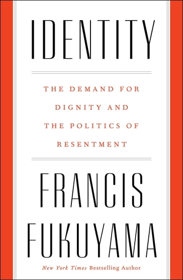 Identity - Francis Fukuyama