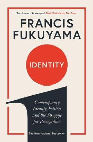 Identity - Francis Fukuyama