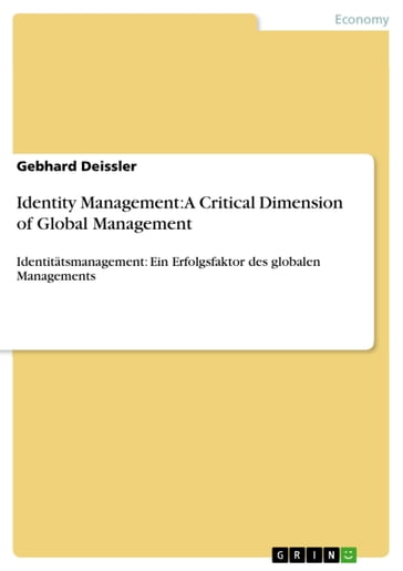 Identity Management: A Critical Dimension of Global Management - Gebhard Deissler