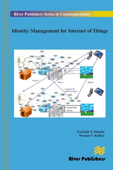 Identity Management for Internet of Things - Parikshit N. Mahalle - Poonam N. Railkar
