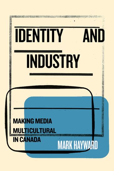 Identity and Industry - Mark Hayward