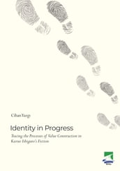 Identity in Progress