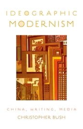 Ideographic Modernism