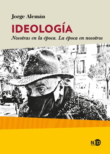 Ideología - Jorge Alemán