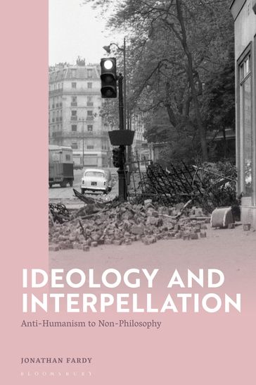 Ideology and Interpellation - Dr Jonathan Fardy