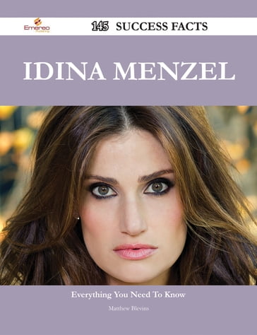 Idina Menzel 145 Success Facts - Everything you need to know about Idina Menzel - Matthew Blevins