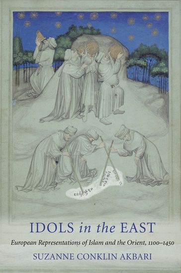 Idols in the East - Suzanne Conklin Akbari