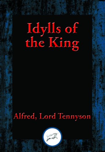 Idylls of the King - Alfred Lord Tennyson