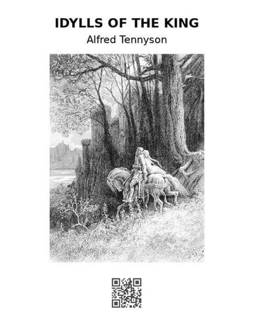 Idylls of the King - Alfred Tennyson