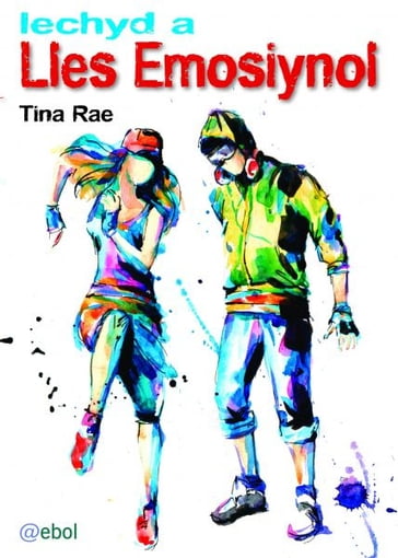 Iechyd a Lles Emosiynol - Tina Rae