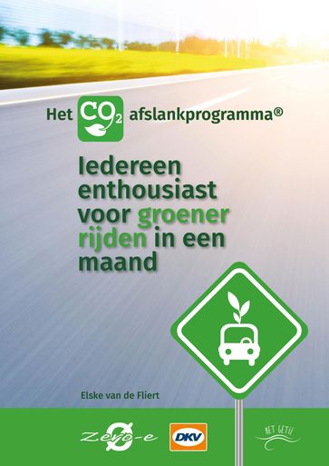 Iedereen enthousiast voor groener rijden in een maand - Elske van de Fliert