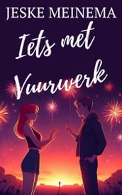 Iets met vuurwerk