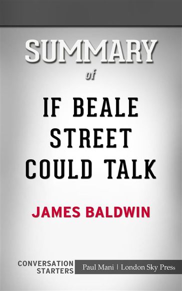 If Beale Street Could Talk: by James Baldwin   Conversation Starters - dailyBooks