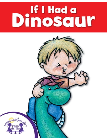If I Had A Dinosaur - Mary Packard