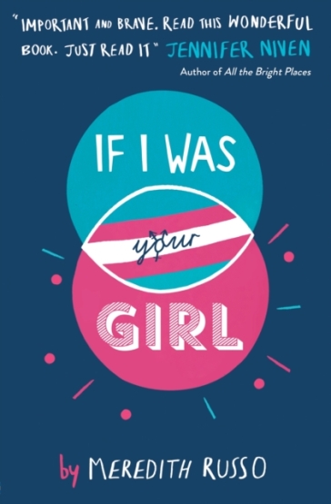 If I Was Your Girl - Meredith Russo