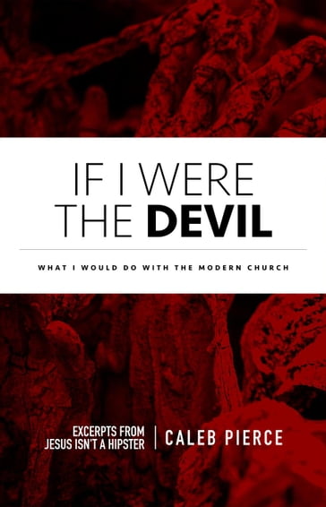 If I Were The Devil - Caleb Pierce