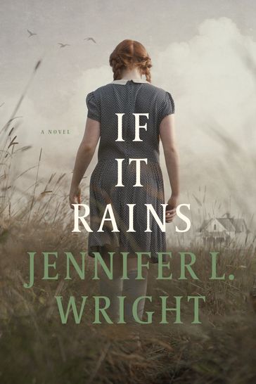 If It Rains - Jennifer L. Wright