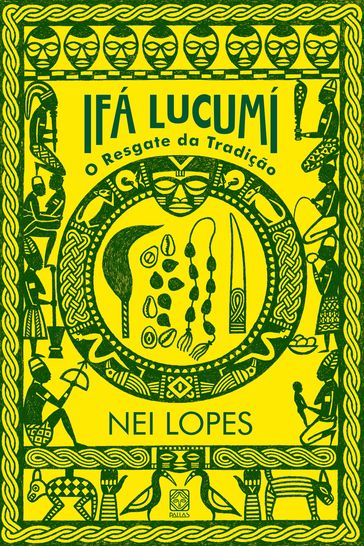 Ifá Lucumí - Nei Lopes