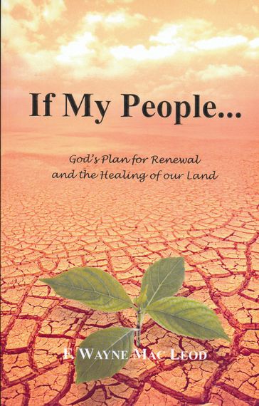 If My People... - F. Wayne Mac Leod