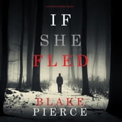 If She Fled (A Kate Wise MysteryBook 5)