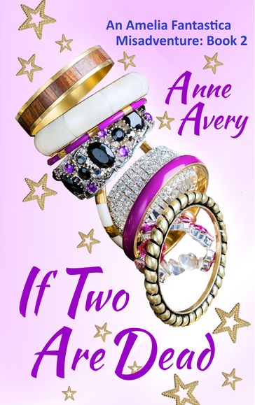 If Two Are Dead - Anne Avery