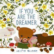 If You Are the Dreamer