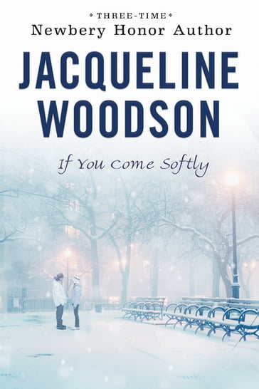 If You Come Softly - Jacqueline Woodson
