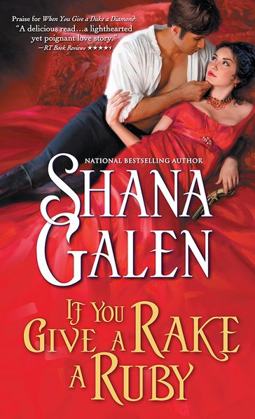If You Give a Rake a Ruby - Shana Galen
