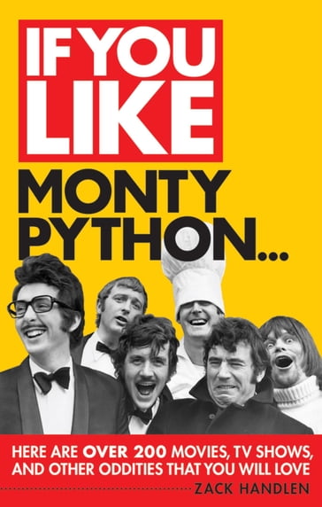 If You Like Monty Python... - Zack Handlen