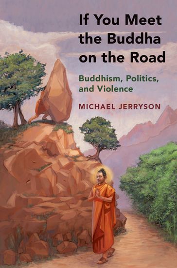 If You Meet the Buddha on the Road - Michael Jerryson
