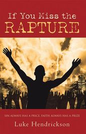 If You Miss the Rapture