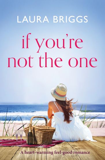 If You're Not The One - Laura Briggs