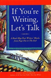 If You re Writing, Let s Talk
