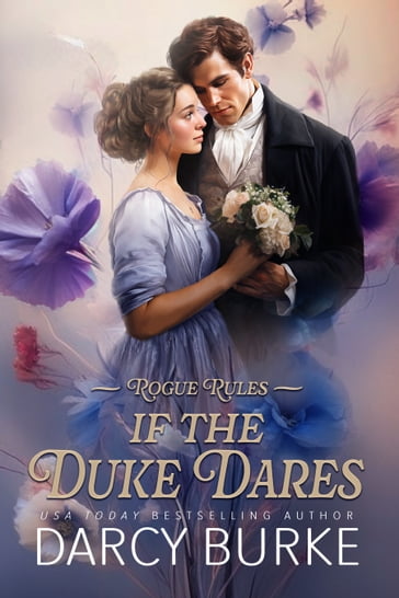 If the Duke Dares - Darcy Burke