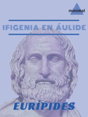 Ifigenia en Áulide - Eurípides