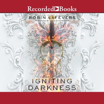 Igniting Darkness - Robin LaFevers