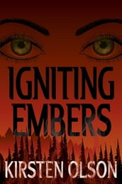 Igniting Embers