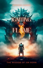 Igniting the Flame