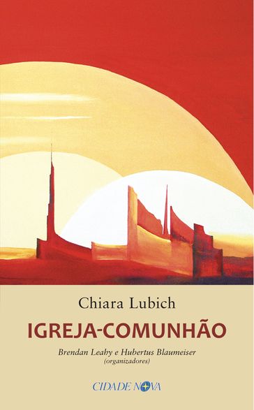 Igreja-Comunhão - Chiara Lubich