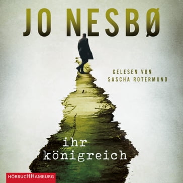 Ihr Königreich - Jo Nesbø