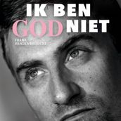 Ik ben God niet