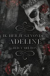 Ik heb je gevonden, Adeline!