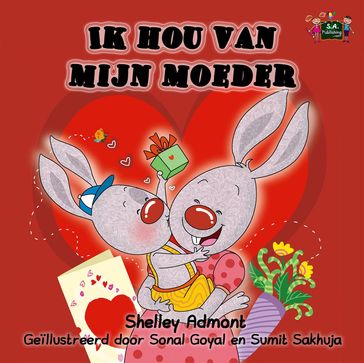 Ik hou van mijn moeder - KidKiddos Books - Shelley Admont