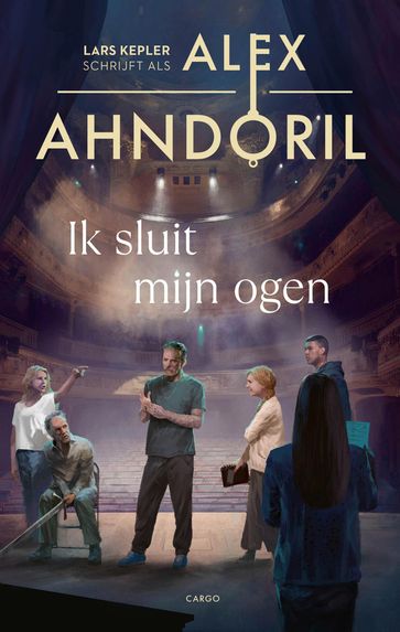 Ik sluit mijn ogen - Alex Ahndoril