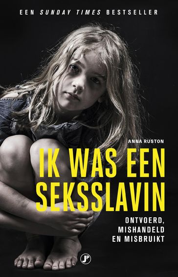 Ik was een seksslavin - Anna Ruston