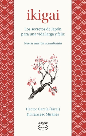 Ikigai - Francesc Miralles - Hector Garcia