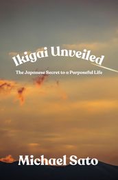 Ikigai Unveiled