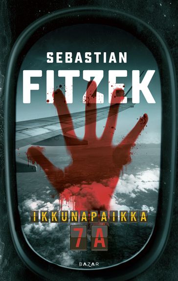 Ikkunapaikka 7A - Sebastian Fitzek - Perttu Lamsa