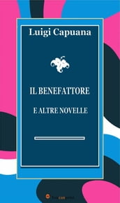 Il Benefattore e altre novelle