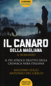 Il Canaro della Magliana